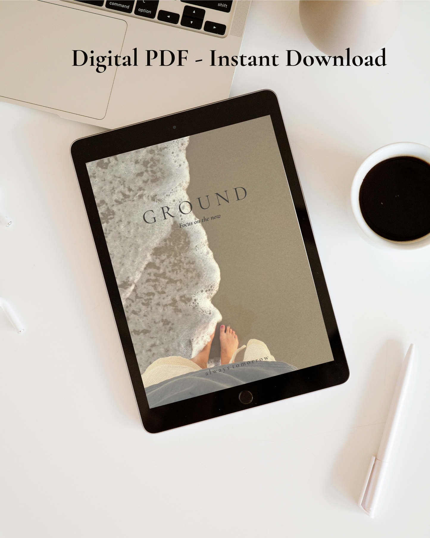 G R O U N D - A guide to anchor yourself in the present moment and find stability within
